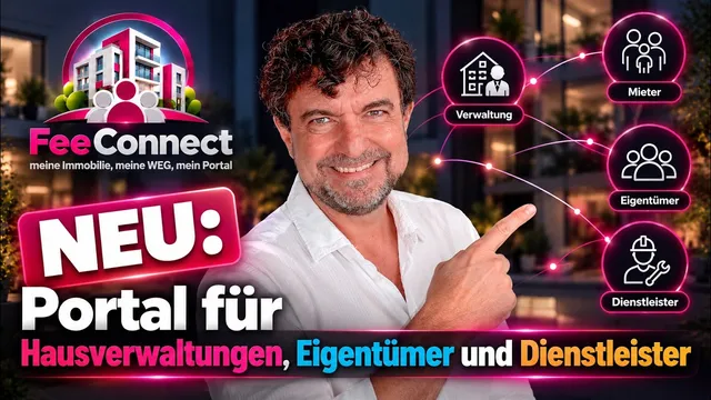 FeeConnect: Portal für Hausverwaltungen, Eigentümer, Mieter und Dienstleister